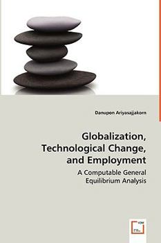 Paperback Globalization, Technological Change, and Employment Book