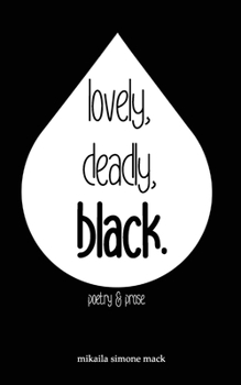 Paperback lovely, deadly, black. Book