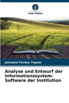 Paperback Analyse und Entwurf der Informationssystem-Software der Institution [German] Book
