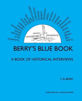 Paperback Berry's Blue Book - a Book of Historical Interviews Book