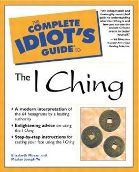 Paperback Complete Idiot's Guide to the I Ching Book