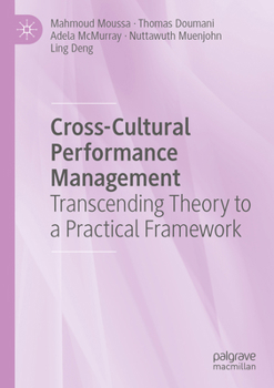 Paperback Cross-Cultural Performance Management: Transcending Theory to a Practical Framework Book