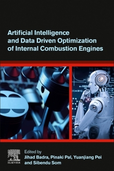 Paperback Artificial Intelligence and Data Driven Optimization of Internal Combustion Engines Book