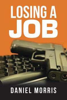 Paperback Losing a Job Book
