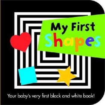 Board book My First Shapes (Black and White Board Books) Book
