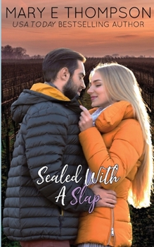 Sealed With A Slap - Book #8 of the Raise A Glass