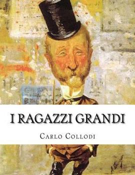 Paperback I ragazzi grandi [Italian] Book
