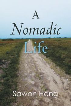 Paperback A Nomadic Life Book