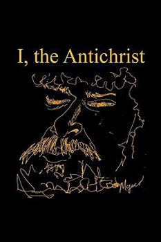 I, the Antichrist