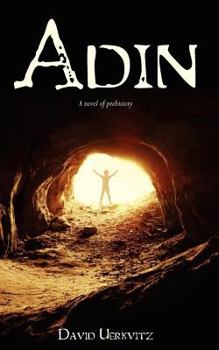 Paperback Adin: A novel of prehistory Book