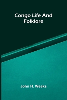 Paperback Congo life and folklore Book