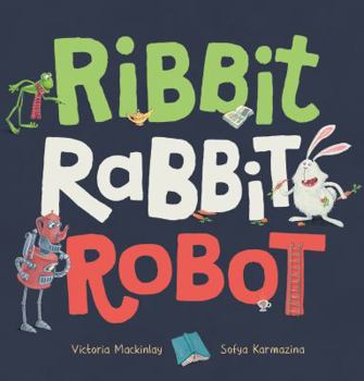 Hardcover Ribbit Rabbit Robot Book
