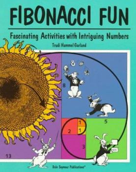 Paperback Fibonacci Fun: Fascinating Activities with Intriguing Numbers Book Copyright 1998 Book