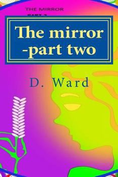 Paperback The mirror -part two Book
