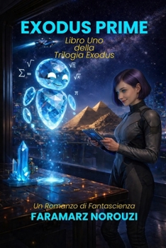 Paperback Exodus Prime: Libro Uno della Trilogia Exodus [Italian] Book