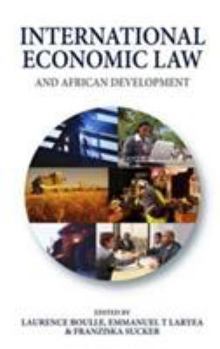 Paperback International Economic Law and African Development Book