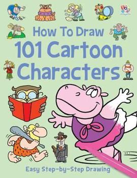 Paperback How to Draw 101 Cartoon Characters Book