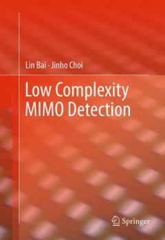 Paperback Low Complexity Mimo Detection Book