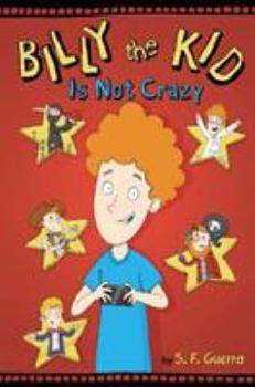 Hardcover Billy the Kid Is Not Crazy Book