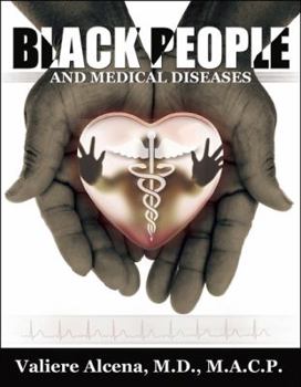 Paperback Black People and Medical Diseases Book