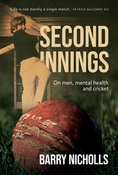 Paperback Second Innings: On Men, Mental Health and Cricket Book