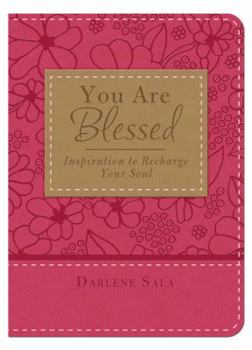 Imitation Leather You Are Blessed: Inspiration to Recharge Your Soul Book
