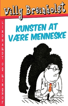 Paperback Kunsten at v?re menneske [Danish] Book