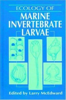 Hardcover Ecology of Marine Invertebrate Larvae Book