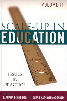 Paperback Scale-Up in Education: Issues in Practice, Volume 2 Book
