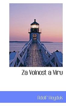 Za Volnost a Viru (Czech Edition)