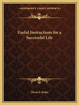 Paperback Useful Instructions for a Successful Life Book