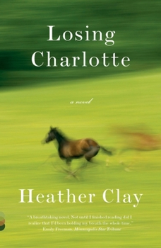 Paperback Losing Charlotte Book