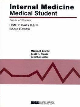 Paperback Internal Medicine Medical Student USMLE Parts II and III: Pearls of Wisdom Book