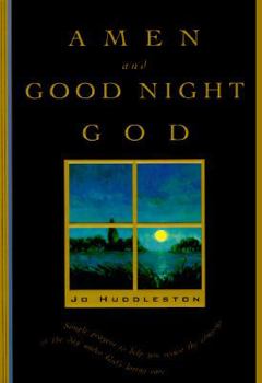 Paperback Amen and Good Night, God: A Book of Evening Prayers Book