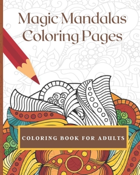 Paperback Magic Mandalas Coloring Pages Book