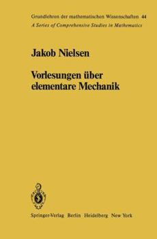 Paperback Vorlesungen Über Elementare Mechanik [German] Book