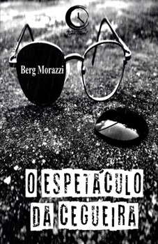 Paperback O espet?culo da cegueira [Portuguese] Book