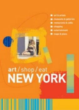 Paperback Art/Shop/Eat New York Book