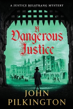 Paperback A Dangerous Justice Book