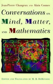 Hardcover Conversations on Mind, Matter, and Mathematics Book