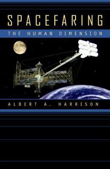 Hardcover Spacefaring: The Human Dimension Book