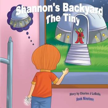 Paperback Shannon's Backyard The Tiny Book Nineteen Book