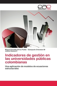 Paperback Indicadores de gestión en las universidades públicas colombianas [Spanish] Book