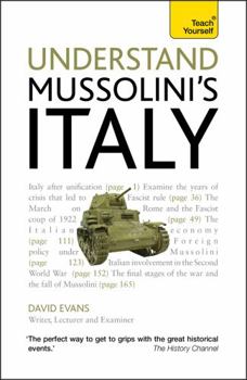 Paperback Understand Mussolini's Italy a Teach Yourself Guide Book