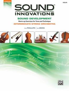 Paperback Sound Innovations for String Orchestra -- Sound Development: Violin, Book & Online Media Book