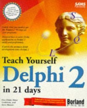 Paperback Teach Yourself Delphi 2 in 21 Days Book