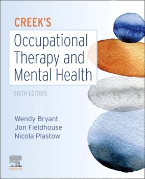 Paperback Creek's Occupational Therapy and Mental Health Book