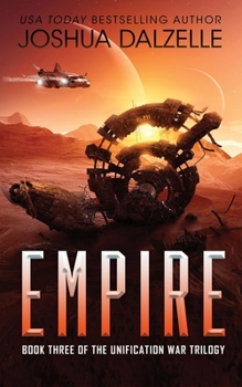 Empire - Book #3 of the Unification War Trilogy