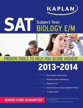 Paperback Kaplan SAT Subject Test Biology E/M 2013-2014 (Kaplan Test Prep) Book