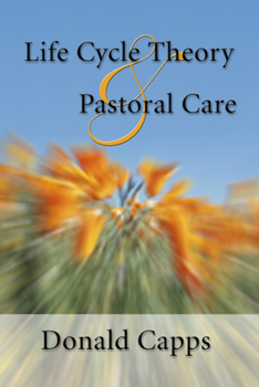 Paperback Life Cycle Theory and Pastoral Care Book